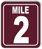 Mile 2 Distance Marker Brown Running Race 5k Marathon Aluminum Composite Sign