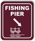 FISHING PIER DIRECTIONAL 45 DEGREES DOWN RIGHT ARROW Aluminum composite sign