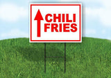 CHILI FRIES STRAIGHT ARROW RED Yard Sign with Stand LAWN SIGN