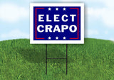 ELECT CRAPO 18 in x 24 in Yard Sign Road Sign with Stand