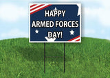 HAPPY ARMED FORCES DAY WHITE LETTERS Yard Sign ROAD SIGN with Stand LAWN POSTER