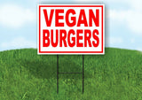 VEGAN BURGERS RED WHITE Yard Sign Road with Stand LAWN SIGN