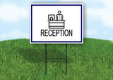 RECEPTION BLUE BORDER Yard Sign Road with Stand LAWN SIGN