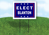 ELECT BLANTON 18 in x 24 in Yard Sign Road Sign with Stand