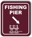 FISHING PIER DIRECTIONAL 45 DEGREES DOWN RIGHT ARROW Aluminum composite sign