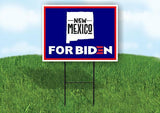 NEW MEXICO FOR BIDEN Yard Sign with Stand LAWN SIGN