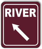 RIVER DIRECTIONAL 45 DEGREES UP LEFT ARROW CAMPING Aluminum composite sign