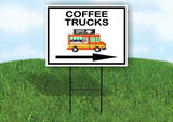 COFFEE TRUCKS RIGHT ARROW BLACK Yard Sign Road with Stand LAWN SIGN Single sided