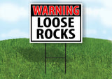 WARNING LOOSE ROCKS RED Plastic Yard Sign ROAD SIGN with Stand