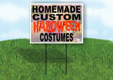 HOMEMADE CUSTOM HALLOWEEN COSTUMES Yard Sign with Stand LAWN SIGN