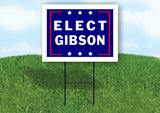ELECT GIBSON 18 in x 24 in Yard Sign Road Sign with Stand