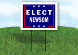 ELECT NEWSOM  18 in x 24 in Yard Sign Road Sign with Stand