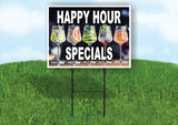 HAPPY HOUR SPECIALS Yard Sign Road with Stand LAWN SIGN