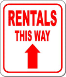 RENTALS THIS WAY DIRECTIONAL RED 8 Arrow Variations Aluminum composite sign