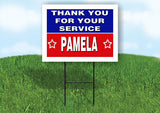 PAMELA THANK YOU SERVICE 18 in x 24 in Yard Sign Road Sign with Stand