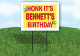 BENNETT'S HONK ITS BIRTHDAY 18 in x 24 in Yard Sign Road Sign with Stand