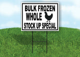 BULK CHICKEN STOCK UP BLACK BORDER Yard Sign Road with Stand LAWN SIGN