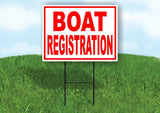 BOAT REGISTRATION RED WHITE Yard Sign Road with Stand LAWN SIGN