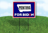MONTANA FOR BIDEN Yard Sign with Stand LAWN SIGN