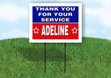ADELINE THANK YOU SERVICE 18 in x 24 in Yard Sign Road Sign with Stand