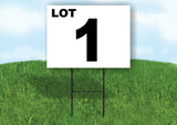 LOT 1 BLACK WHITE Yard Sign with Stand LAWN SIGN