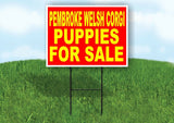 Pembroke Welsh Corgi PUPPIES FOR SALE YELLOW Yard Sign Road with Stand LAWN SIGN
