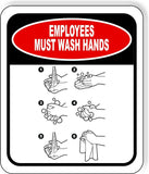 employees must wash hands cleaning instructions Aluminum composite sign