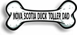 Dog Dad Nova Scotia Duck Toller Bone Car Magnet Bumper Sticker 3"x7"