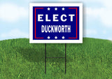 ELECT DUCKWORTH  18 in x 24 in Yard Sign Road Sign with Stand