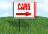 CARS RIGHT arrow red Yard Sign Road with Stand LAWN SIGN Single sided