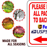 Please Deliver All Packages To Back Door LEFT arrow outdoor Metal sign