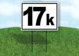 KILOMETER 17 K DISTANCE MARKER  RUNNING RACE Yard Sign with Stand LAWN SIGN