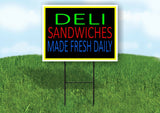 DAILY SANDWICHES MADE FRESH DAILY NEON Yard Sign with Stand LAWN SIGN
