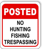 POSTED RED NO HUNTING FISHING TRESPASSING Aluminum composite sign