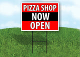PIZZA SHOP NOW OPEN BLACK STRIPE Plastic Yard Sign ROAD SIGN with Stand