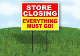 STORE CLOSING EVERYTHING MUST GO Plastic Yard Sign ROAD SIGN with Stand