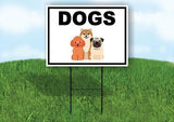 DOGS WITH PICTURE AND BORDER Yard Sign with Stand LAWN SIGN