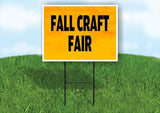 FALL CRAFT FAIR Yard Sign with Stand LAWN SIGN