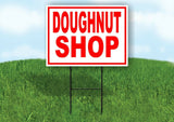 DOUGHNUT SHOP RED WHITE Yard Sign Road with Stand LAWN SIGN