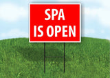 SPA IS OPEN RED Plastic Yard Sign ROAD SIGN with Stand