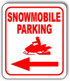 Snowmobile PARKING LEFT ARROW RED Metal Aluminum composite sign