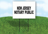 NEW JERSEY  NOTARY PUBLIC 18 in x 24 in Yard Sign Road Sign with Stand