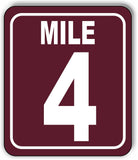 Mile 4 Distance Marker Brown Running Race 5k Marathon Aluminum Composite Sign