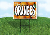 ORANGES WITH ORANGES BACKGROUND Plastic Yard Sign ROAD SIGN with Stand