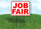 JOB FAIR RED WHITE Yard Sign Road with Stand LAWN SIGN