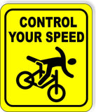 Control Your Speed Bike Lane Metal Aluminum Composite Safety Sign Bright Yellow