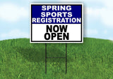 SPORTS REGISTRATION BLUE WHITE SPRING Yard Sign with Stand LAWN SIGN