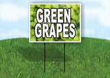 GREEN GRAPES WITH GRAPES BACKGROUND Plastic Yard Sign ROAD SIGN with Stand