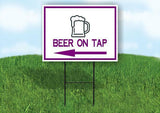 BEER ON TAP PURPLE ARROW LEFT Yard Sign Road with Stand LAWN SIGN Single sided