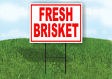 FRESH Brisket  RED Yard Sign ROAD SIGN with Stand LAWN POSTER